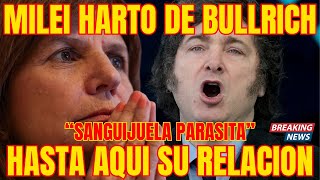 ¡FUERTE CRUCE 💥 Milei llama parásito a Bullrich en vivo [upl. by Marcille]