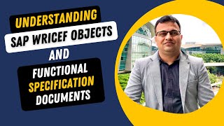 SAP WRICEF Objects  Functional Specification Documents FSD  Vikram Fotani [upl. by Plante]