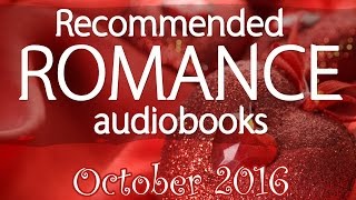 Top new modern romance audiobooks on youtube October 2016 [upl. by Gnuhn]