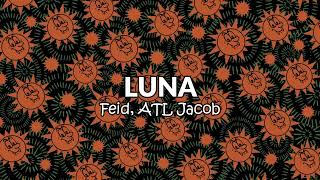 Feid ATL Jacob  Luna Oficial Audio 2024 [upl. by Maxia]