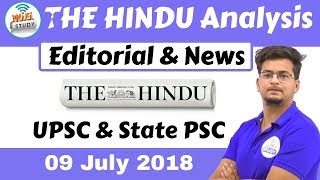 900 AM  The Hindu Editorial Analysis 9th July 2018 UPSCState PSC by Manvendra Sir [upl. by Bohon]