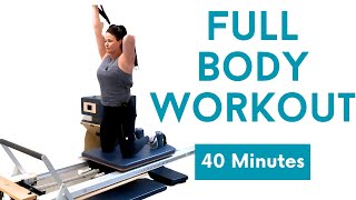 FULL BODY WORKOUT on the Pilates Reformer  40 Minutes [upl. by Maloney]