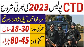 CTD Police Jobs 2023 – New Police Jobs 2023 Online Application  CTD Jobs 2023 Apply online [upl. by Gabrielli201]