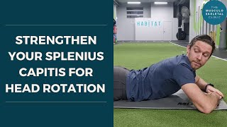 How to strengthen your splenius capitis for head rotation  The MSK Physio [upl. by Legnaesoj]