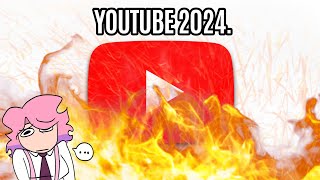 What is happening on YouTube in 2024 [upl. by Grose]