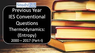 T21 IES Previous Year Conventional Questions PartI  Entropy  20002017  Hindi [upl. by Alaham]