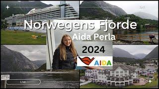 Aidaperla Vlog  2024  Norwegens Fjorde  Norwegens Fjorde ab Hamburg  Eidfjord  4K [upl. by Lamok]