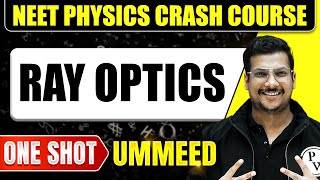 RAY OPTICS in 1 Shot All Concepts Tricks amp PYQs  NEET  Ummeed [upl. by Rebel]