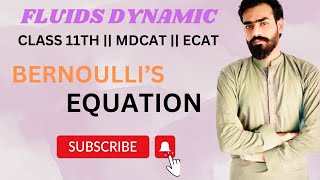 FLUIDS DYNAMICS  BERNOULLI’S EQUATION  CLASS 11th  Agsknowledge [upl. by Reeves]