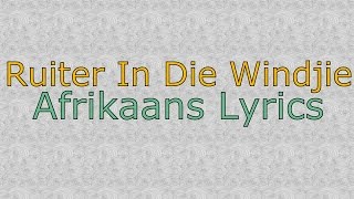 Bles Bridges  Ruiter in die Windjie Afrikaanse Lyrics [upl. by Adaj]