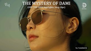 The Mystery of DAMI OFF THE GRID long clips 10 seconds ENGESP subs no lyrics FMV 048 [upl. by Ecnahoy]