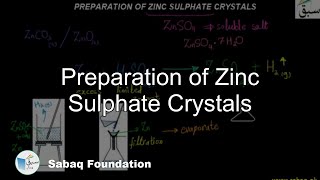 Preparation of Zinc Sulphate Crystals Chemistry Lecture  Sabaqpk [upl. by Jessalyn]