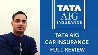 TATA AIG CAR INSURANCE REVIEW 2023  TATA AIG CAR INSURANCE PLANS  TATA AIG GENERAL INSURANCE HINDI [upl. by Bohun]