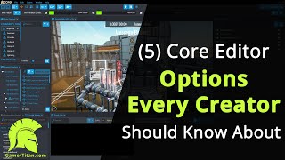 Core Games Tutorial  Options Every Creator Should Know About [upl. by Embry284]