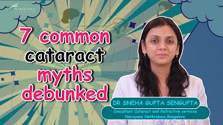 7 common cataract myths debunked  Dr Sneha  English [upl. by Okir]