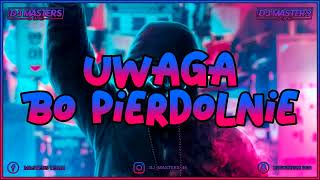 UWAGA BO PIERDOLNIE✔✔DJ MASTERS🥵5K SUBS ❤KLUBOWE HITY MARZEC 2022✔YOUTUBE [upl. by Ennovihs825]