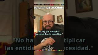 La navaja de Ockham o economía del pensamiento [upl. by Ainegue329]