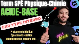 TERM SPÉ PHYSIQUECHIMIE RÉACTIONS ACIDE BASE  EXO ENTRAINEMENT TYPE INTERRO CORRIGÉ [upl. by Voltmer223]