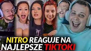 NITRO REAGUJE NA NAJLEPSZE TIKTOKI 3 [upl. by Krebs]