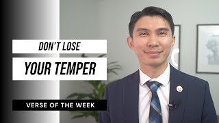 Dont Lose Your Temper  Verse of the Week [upl. by Lennod807]