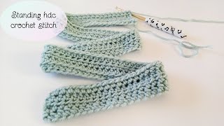 Standing hdc crochet stitch [upl. by Munroe]