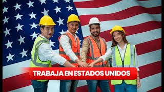 Tipos de VISA DE TRABAJO TRABAJA EN ESTADOS UNIDOS [upl. by Ekul]