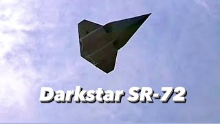 Darkstar SR72 First Flights [upl. by Drogin912]