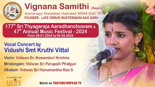 Vignana Samithi  47Annual Music Festival  Vocal concert Smt Kruthi Vittal on 30124 HOPEADTV [upl. by Rebekkah]