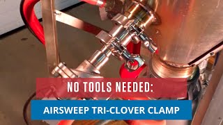 No Tools Needed AirSweep Tri  Clover Clamp [upl. by Yatnahc]