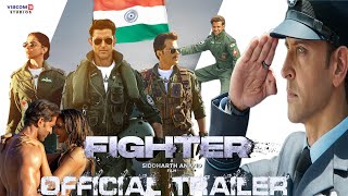 Fighter OFFICIAL TRAILER  Hrithik Roshan  Deepika Padukone  Anil Kapoor  Siddharth  25 Jan 2024 [upl. by Goldie]