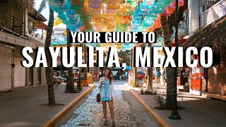 A TRAVEL GUIDE TO SAYULITA MEXICO [upl. by Doralynn]