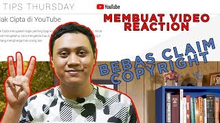 3 Cara Membuat Video Reaction Bebas Dari Claim Copyright 100 Berhasil [upl. by Notsua58]