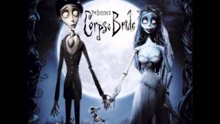 Corpse Bride Soundtrack Part 5 [upl. by Reifel]