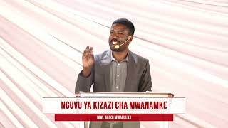 MWL ALIKO MWALULILI NGUVU YA KIZAZI CHA MWANAMKE [upl. by Ennaus]