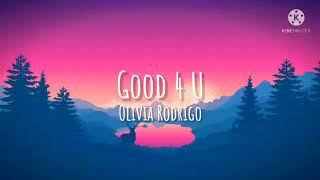 Good 4 U  Olivia Rodrigo Clean lyrics [upl. by Carmon]