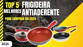 Top 5 Melhores Frigideira Antiaderente para comprar em 2024 [upl. by Annovy]