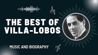 The Best of VillaLobos [upl. by Ahcrop]