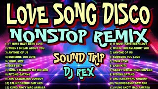 LOVE SONG DISCO REMIX NONSTOP 2024  HARDTEK amp TEKNO REMIX   DJ REX TAMBOK REMIX OFFICIAL [upl. by Algy]