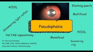 Pseudophakia [upl. by Noll564]