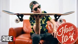 HowTo Skateboarding Build  Assemble a Skateboard with Spencer Nuzzi [upl. by Presber]