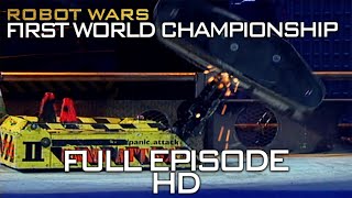 Robot Wars First World Championship  Full Episode HD [upl. by Akinot102]