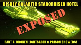 Star Wars Disney Galactic Starcruiser Hotel Review Part 4  Broken Lightsabers amp Prison Showers [upl. by Thaddus]