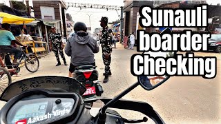 SuNauLi BoArder vayo checking Army le garo lang India Nepal BoaRder part1 vlog 5 Aakash Vines [upl. by Ahsetel]