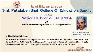 National Librarian Day 2024 at Smt Putalaben Shah College of Education Sangli [upl. by Aielam]