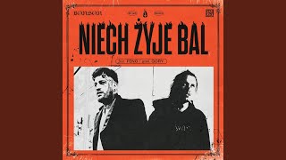 Niech Żyje Bal [upl. by Nhguahs388]