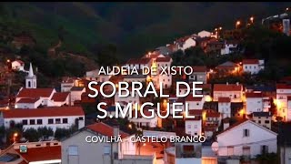 Aldeia de Xisto Sobral de S Miguel  Covilhã Castelo Branco [upl. by Harp]