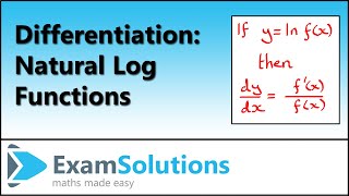 Calculus Differentiation of natural log functions  ExamSolutions [upl. by Wardieu]