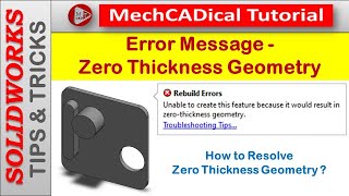 Error Message  Zero Thickness Geometry in SolidWorks [upl. by Lamaaj]