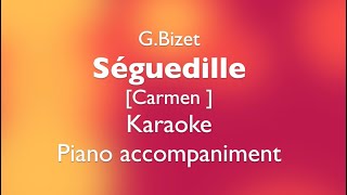 quotSeguedillequot GBizet Carmen Piano accompanimentkaraoke [upl. by Alios]