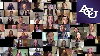 ACU Virtual Choir – “The Lord Bless You and Keep You”  Abilene Christian University [upl. by Girand]